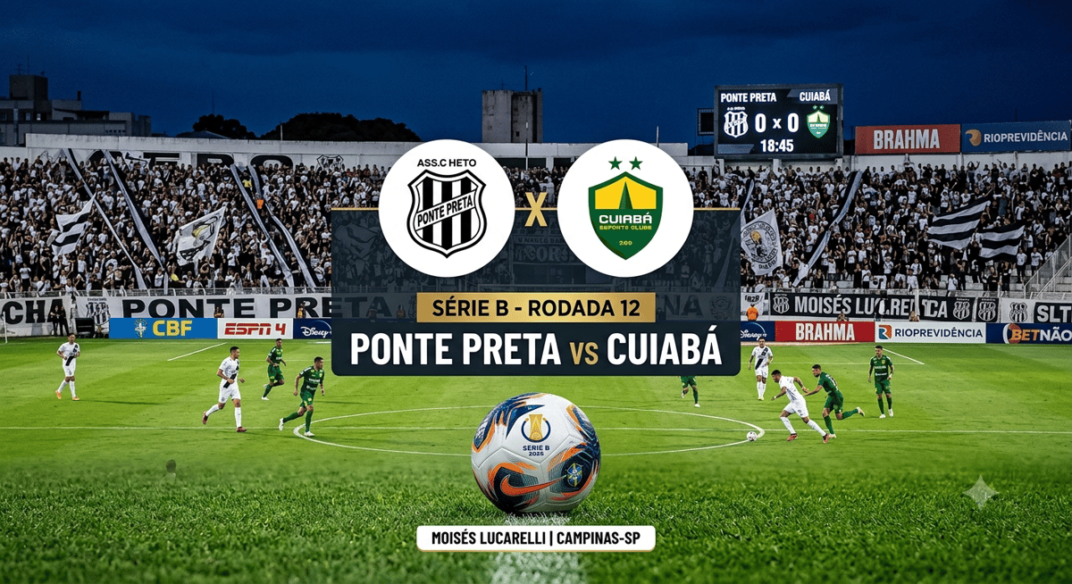 Pressão em Campinas: Ponte Preta x Cuiabá duelam para escapar do perigo na Série B