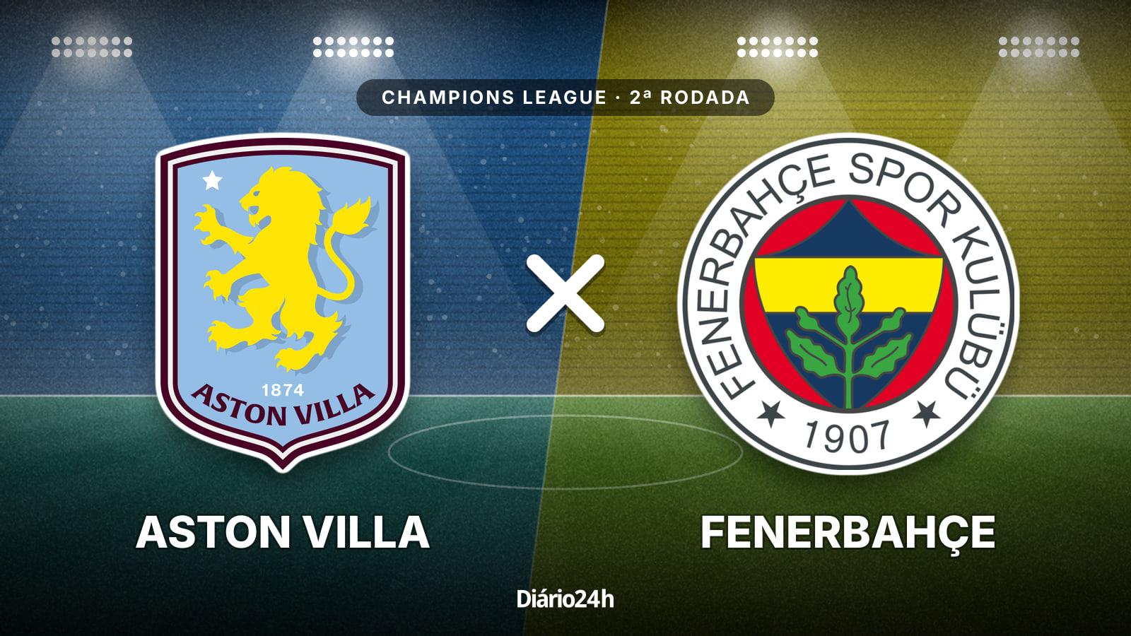 Aston Villa x Fenerbahçe jogam hoje às 16h00 pela UEFA Champions League. Foto: Diário 24 Horas / Montagem