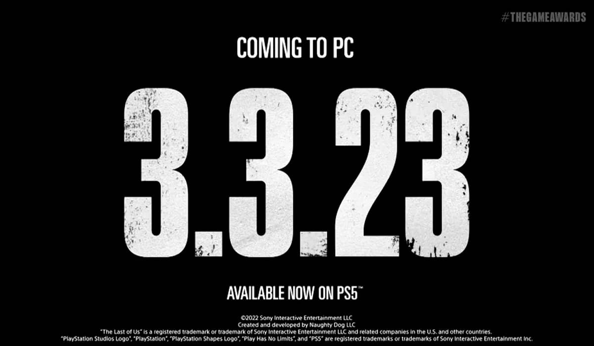 Está chegando! Remake de The Last of Us Parte 1 ganha data de lançamento  para PC 