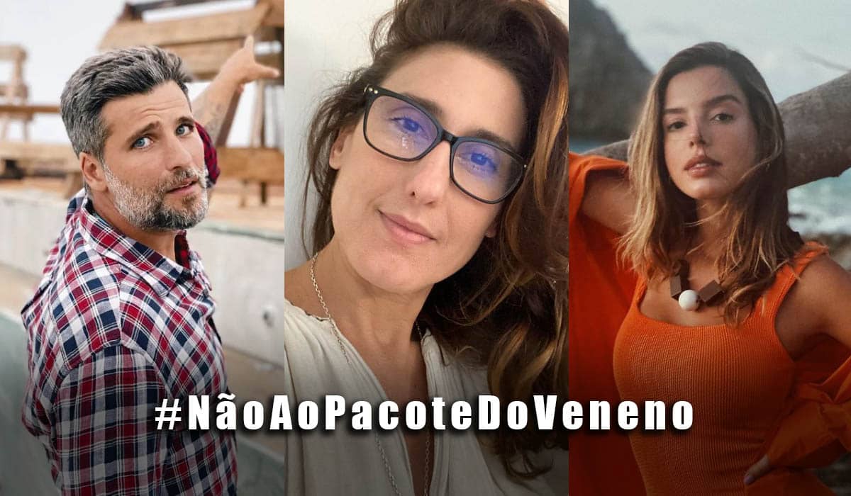 Bruno Gagliasso, Paola Carosella e Giovanna Lancellotti dizem não ao Pacote do Veneno