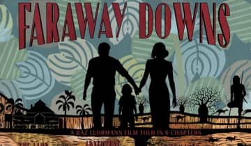 'Faraway Downs' trará imagens capturadas para o filme original com nova trilha sonora e novo desfecho. Foto: Divulgação